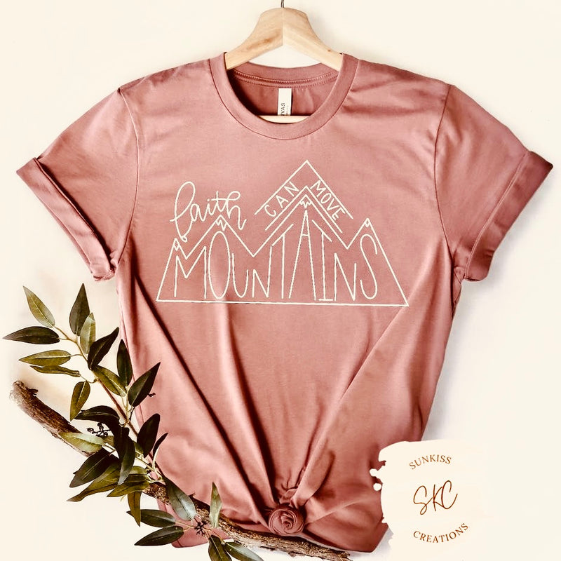 Faith Can Move Mountains Tee - SKC Boutique