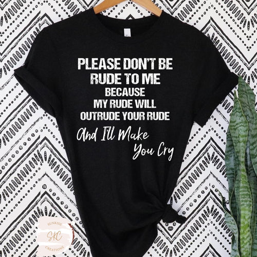Please Don’t Be Rude Tee - SKC Boutique