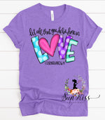 Let All You Do Tee - SKC Boutique
